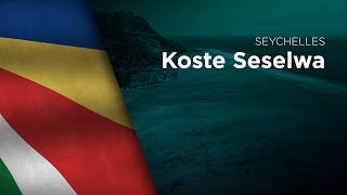 National Anthem of Seychelles  Koste Seselwa [upl. by Adabel]