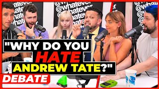 They CONFRONT Destiny About Andrew Tate  WHATEVER PODCAST DEBATE [upl. by Sreip189]