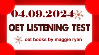 OET LISTENING TEST 04092024 maggie ryan oet oetexam oetnursing oetlisteningtest [upl. by Nitnerb]