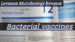 Bacterial vaccines  Levinson microbiology chapter 12 revision  General bacteriology [upl. by Kelci]