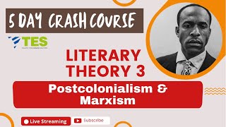 Literary Theory 3 Postcolonialism and Marxism NTA NET Wb SET G SET K SET TN SET JK SET [upl. by Aihsot]