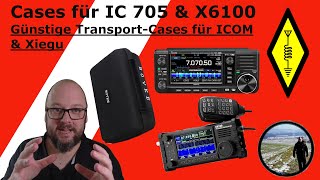 Cases für ICOM IC705 amp Xiegu X6100 amateurfunk icom xiegu pota sota iota cbfunk [upl. by Ettari566]