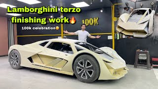 Lamborghini terzo finishing work🔥with 100k celebration🥳 [upl. by Root]