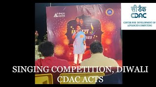 Singing competition  Diwali  CDAC ACTS Pune [upl. by Levins]