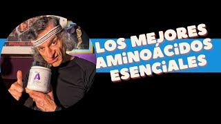 Los mejores aminoácidos esenciales [upl. by Denny434]