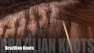 How To Apply Brazilian Knots Hair Extensions [upl. by Yniffit]