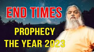 Sadhu Sundar Selvaraj  SHOCKING MESSAGE END TIMES PROPHECY THE YEAR 2023 [upl. by Enilegnave]