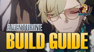 How to Build Aventurine in Honkai Star Rail  Relics Lightcones amp Team Comp Order Guide [upl. by Lainad]