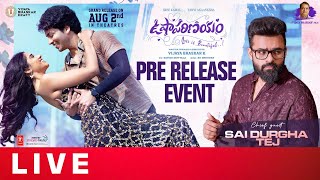 Usha Parinayam Pre Release Event LIVE  Sree Kamal  Vijaya Bhaskar K  Shreyas Media [upl. by Assin]