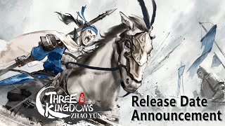 Three Kingdoms Zhao Yun  PV [upl. by Ardnik56]