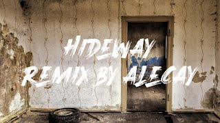 Kiesza  Hideaway Remix by Alecay [upl. by Thetisa]