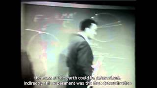 Feynman Messenger Lecture  Cavendishs Experiment [upl. by Ruggiero]