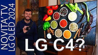 LG C4 B4 G4 e M4  Tutte le Novità dei TV LG OLED 2024 [upl. by Leinto]