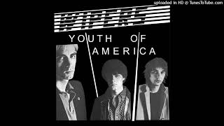 Wipers  Youth of America [upl. by Anelej]