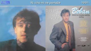 Boban Zdravkovic  Ni vino mi ne pomaze  Audio 1990 [upl. by Assed533]