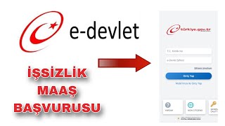 İşsizlik Maaşı Başvurusu Nasıl Yapılır E Devlet [upl. by Arrek]