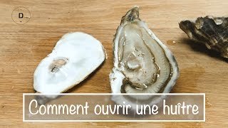 Comment ouvrir une huître [upl. by Oznarol]