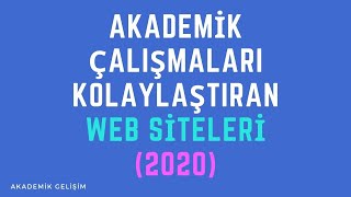 Akademik Çalışmaları Kolaylaştıran Web Siteleri 2021 Akademi 005 [upl. by Akiner577]