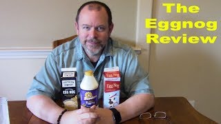 THE EGGNOG REVIEW [upl. by Cartwright]