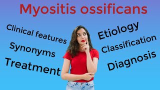 Myositis ossificans types etiology symptoms and treatment [upl. by Joacima]