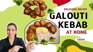 How to cook Galouti Kebab  Homemade Kebab  Galouti Kebab at Home [upl. by Fifine]