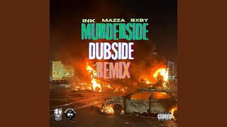 Murderside dubside feat 86 Bxby [upl. by Rovner]