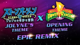 Jolyne Theme x Mighty Morphin Power Rangers  Epic Theme Remix [upl. by Dobson217]