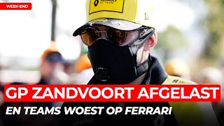 GP ZANDVOORT AFGELAST TEAMS WOEST op Ferrari  GPFANS WEEKEND 13 [upl. by Akerley]