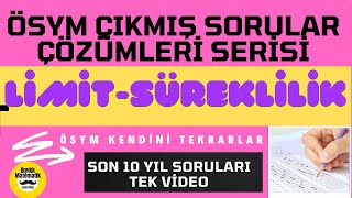 LİMİTSÜREKLİLİK ÇIKMIŞ SORULAR ÇÖZÜMLERİ AYT SON 10 YIL [upl. by Krefetz279]