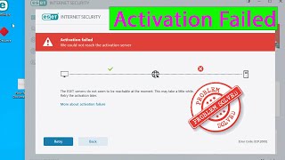 Solution  Eset Internet Security  Activation failed  We Could Not Reach The Activation Server [upl. by Adamis]