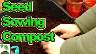 How I Make My Seed Sowing Compost [upl. by Nnauol102]