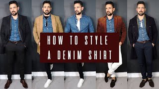 How to Wear a Denim Shirt 5 ways  Mens Style amp Fashion Lookbook [upl. by Salchunas250]