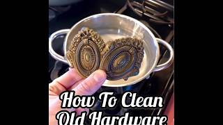 How to Clean Brass Hardware BEST WAY SO EASY [upl. by Gnilrits]