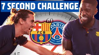 ⏱️ 7 SECOND CHALLENGE BARÇA  PSG  GRIEZMANN vs UMTITI [upl. by Joh]