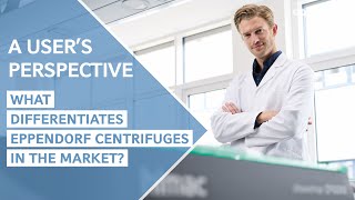 Eppendorf Ultracentrifuges – A User’s Perspective Part 2  What Differentiates Eppendorf Centrifuges [upl. by Trotter830]