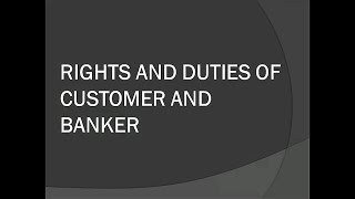 Rights and Duties of Banker and Customer  PBanking  MBF  ICom 2 BCom 1 [upl. by Senga]