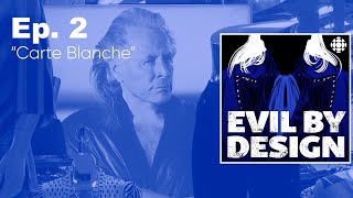 Episode 2 Carte Blanche  Evil By Design [upl. by Niddala585]