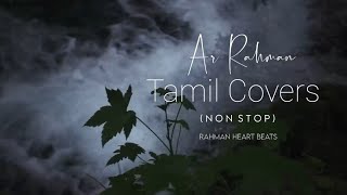 Tamil Mashup songs 2024  Cover Songs Mashup  Ar Rahman  Melody  Relax  Song  Mashup  90s [upl. by Mychael]