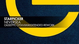 Starpicker  Neversea Giuseppe Ottaviani Extended Rework [upl. by Kuska]