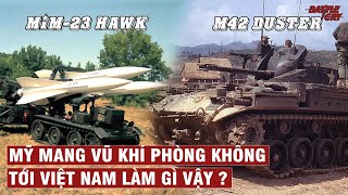 VŨ KHÍ 20  VŨ KHÍ PHÒNG KHÔNG CỦA MỸ VÔ DỤNG RA SAO TẠI CHIẾN TRƯỜNG VIỆT NAM [upl. by Ayekram]