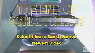 The End of Schaffrillas Part 6 Schaffrillas is BackJames’ Newest Video [upl. by Siulesoj]