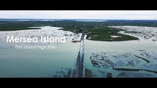 Mersea Island The Strood High Tide CINEMATIC VIDEO 4K [upl. by Johnathan]