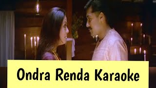 Ondra Renda Karaoke  With Lyrics  Kaakha Kaakha  Harris Jayaraj  HD 1080P [upl. by Neetsuj]