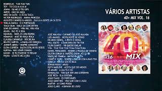 Vários artistas  40 Mix Vol 16 Full album [upl. by Kolivas239]