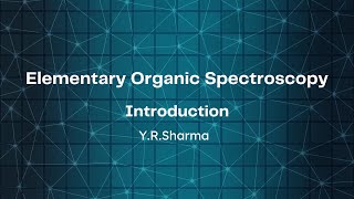 Introduction of Spectroscopy by YRSharma [upl. by Enihpled]