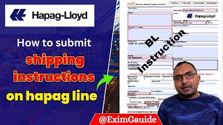 How to Submit Hapag Shipping Instruction online  hapaglloyd shipping instructions  BL Instruction [upl. by Delano]