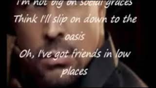 Friends in low places lyrics Garth Brooks [upl. by Shaikh]