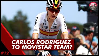 Carlos Rodriguez LEAVING INEOS GRENADIERS For Movistar  Cycling Transfers 2024  The Echelon 12 [upl. by Fulviah252]