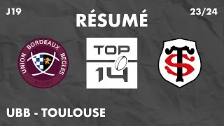 RÉSUMÉ  BordeauxBègles  Toulouse  J19 TOP 14  2024 [upl. by Loella]