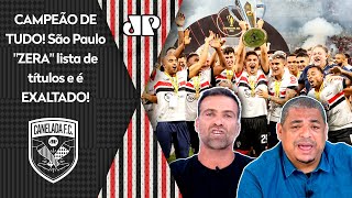 quotO São Paulo é o ÚNICO CAMPEÃO DE TUDO no Brasil TEM QUE SE RENDERquot TÍTULO da Supercopa é EXALTADO [upl. by Lammaj908]